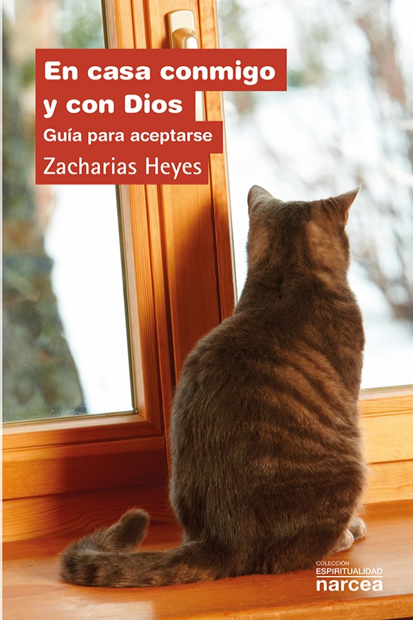 En casa conmigo y con Dios: Guía para aceptarse