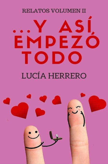 …Y así empezó todo