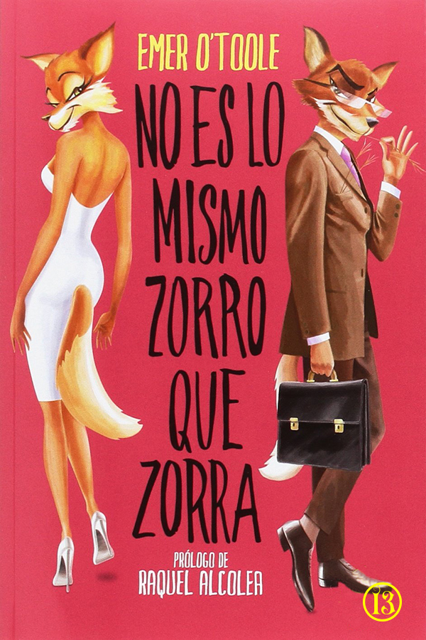 No es lo mismo zorro que zorra