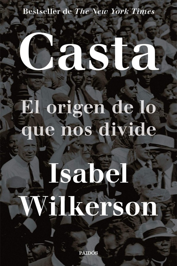 Casta. El origen de lo que nos divide