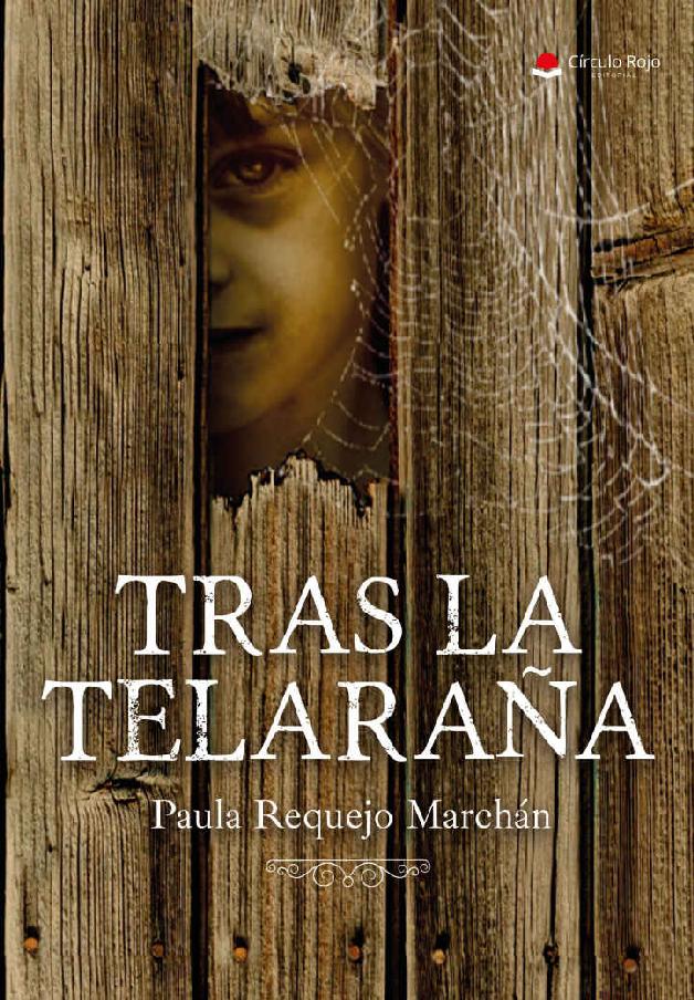 Tras la telaraña