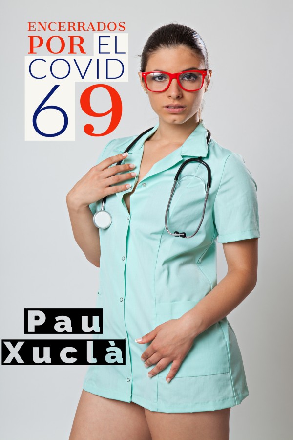 Encerrados por el Covid 69