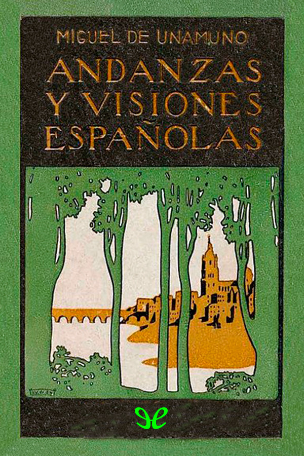 Andanzas y visiones españolas