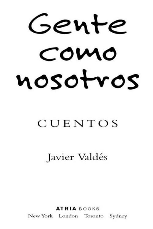 Gente como nosotros