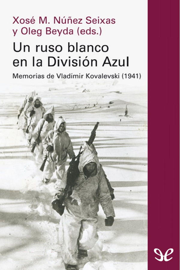 Un ruso blanco en la División Azul
