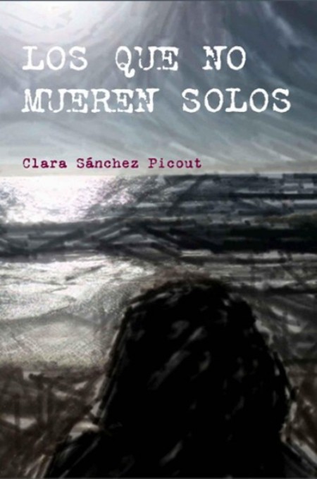 Los que no mueren solos