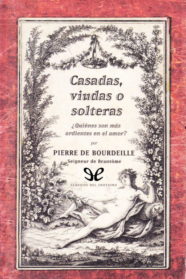 Casadas, viudas o solteras