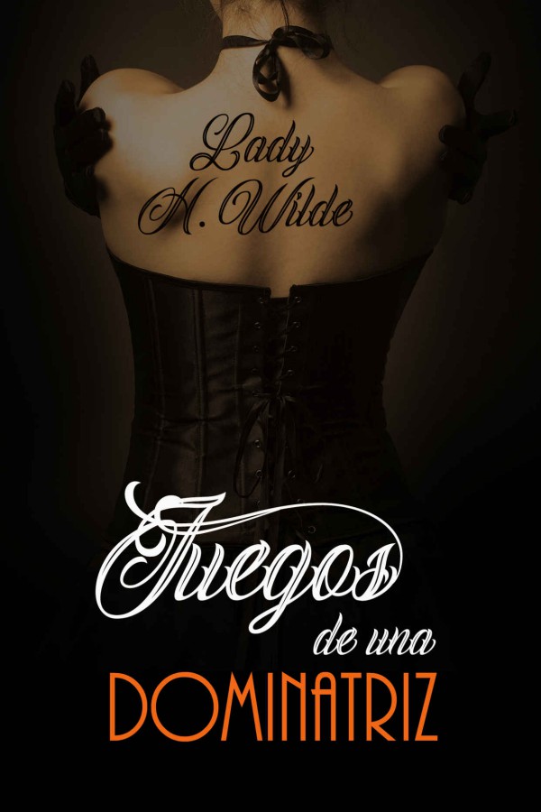 Juegos de una dominatriz