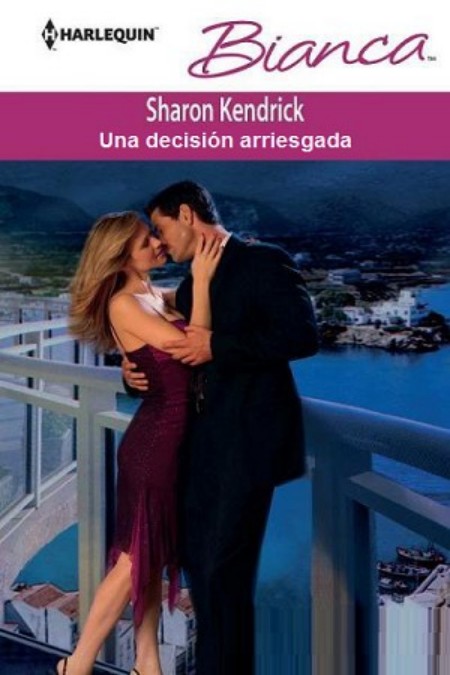 Una decisión arriesgada