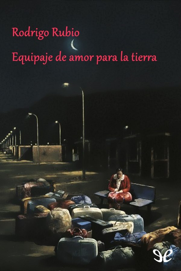 Equipaje de amor para la tierra