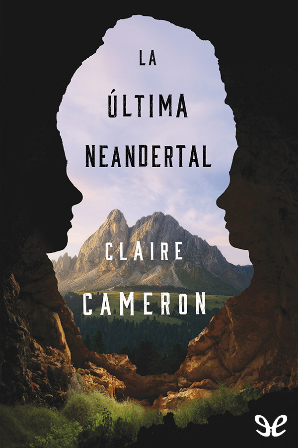 La última neandertal