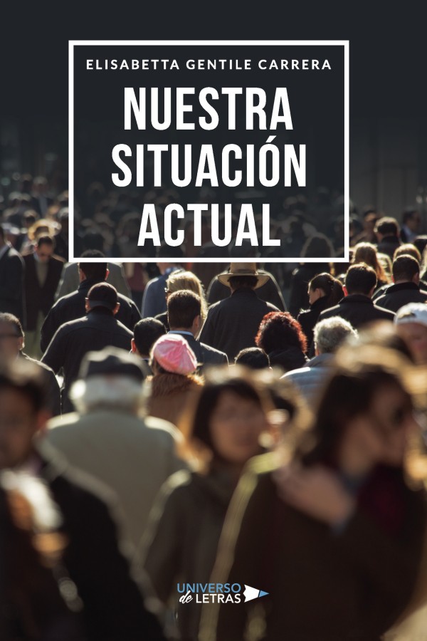 Nuestra situación actual