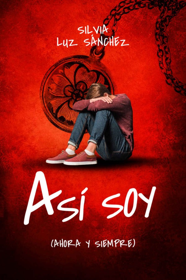 Así soy (ahora y siempre)