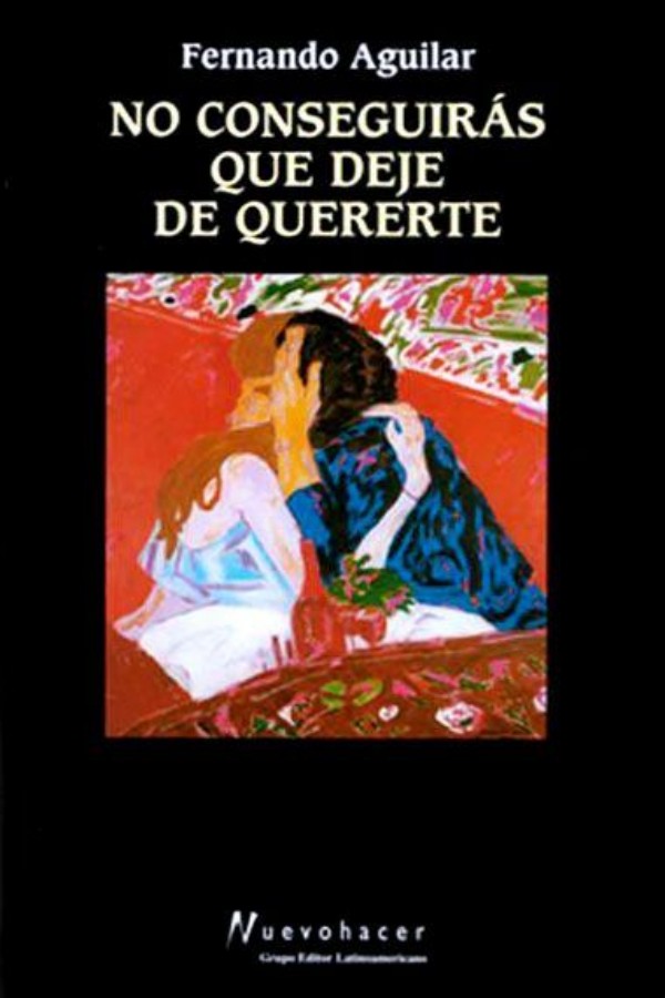 No conseguirás que deje de quererte
