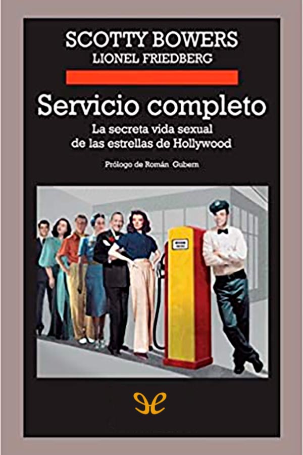 Servicio Completo: la secreta vida sexual de las estrellas de Hollywood