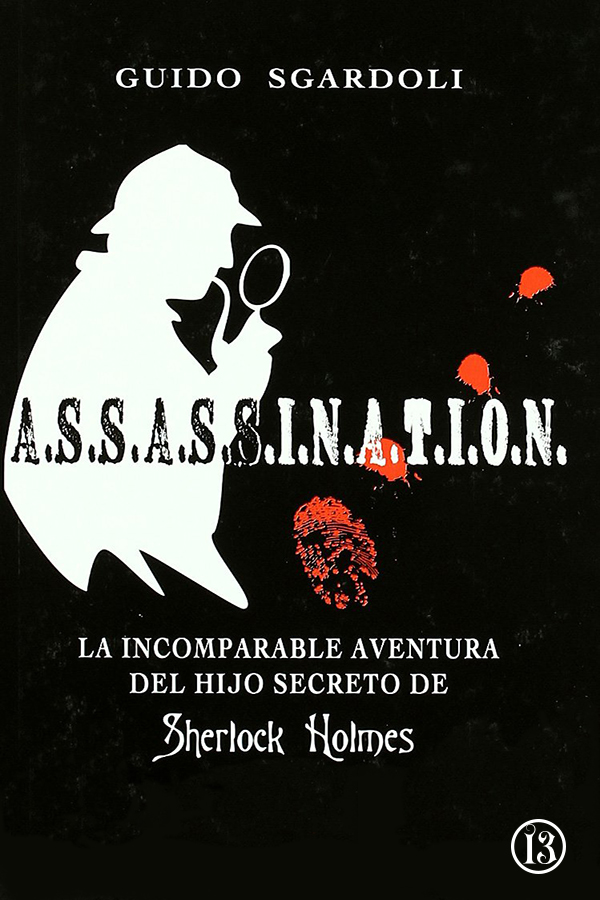 A.S.S.A.S.S.I.N.A.T.I.O.N.