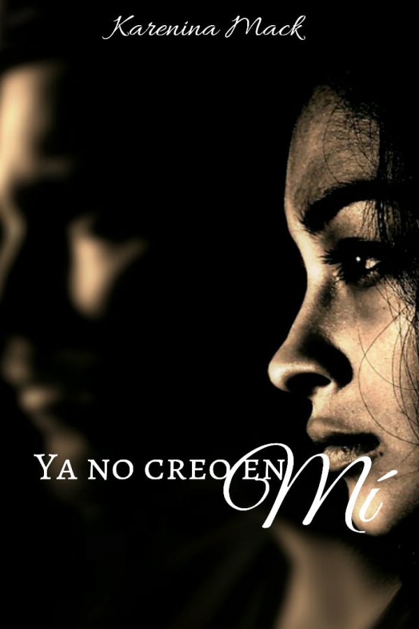 Ya no creo en mí