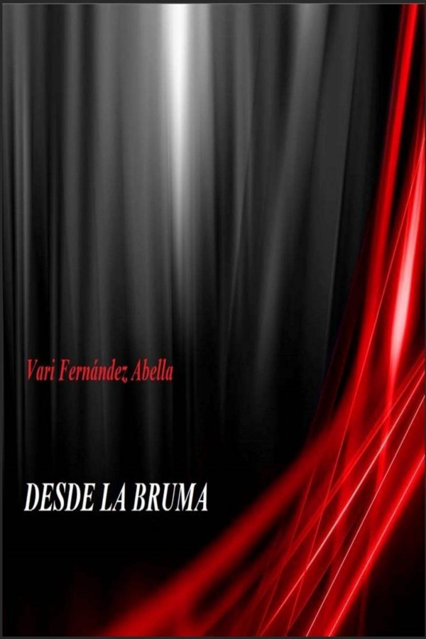 Desde la bruma