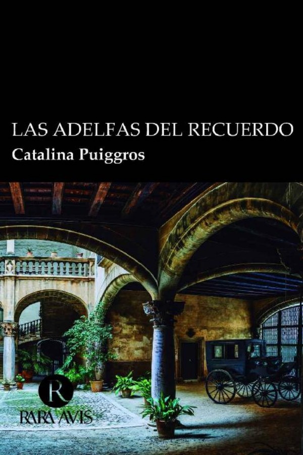 Las adelfas del recuerdo