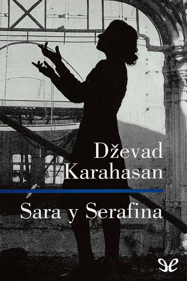 Sara y Serafina