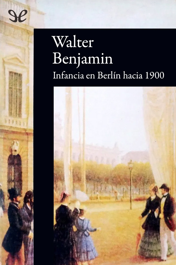 Infancia en Berlín hacia 1900