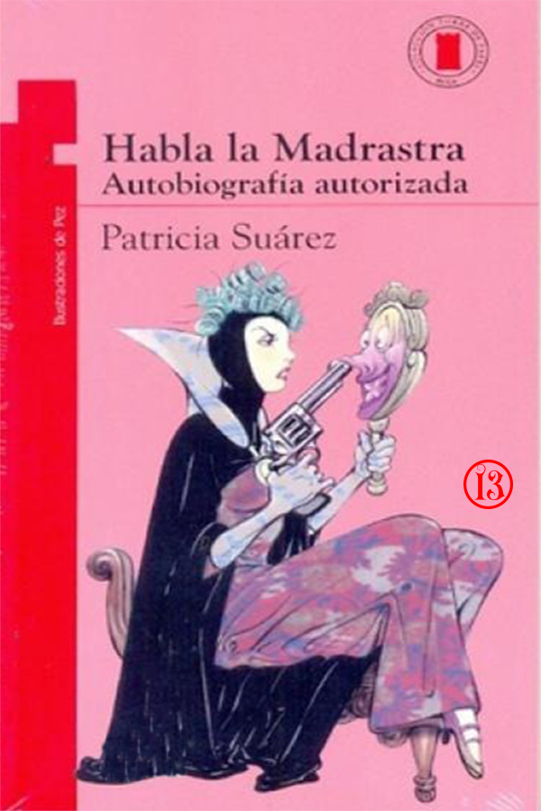 Habla la madrastra