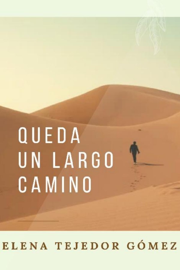 Queda un largo camino