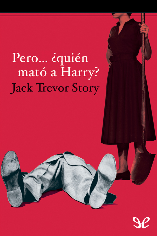 Pero... ¿quién mató a Harry?