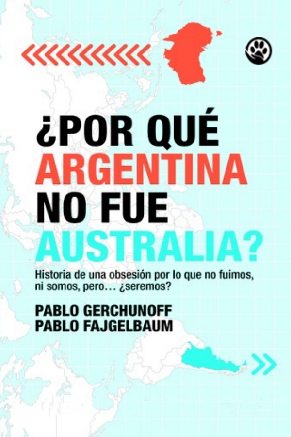¿Por qué Argentina no fue Australia?