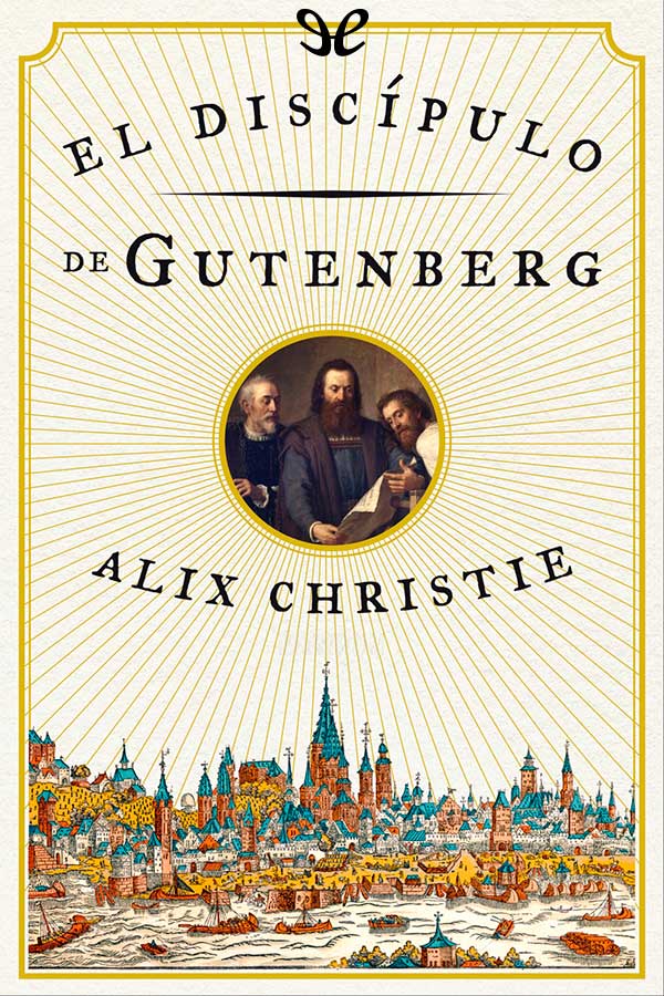 El discípulo de Gutenberg
