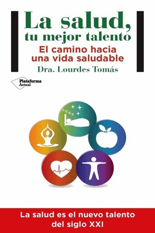 La salud, tu mejor talento