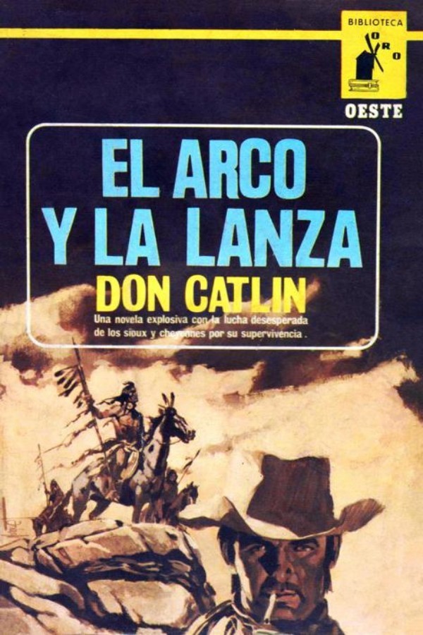 El arco y la lanza