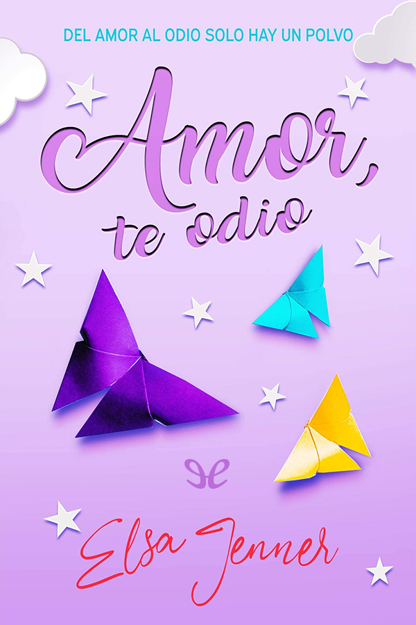 Amor, te odio
