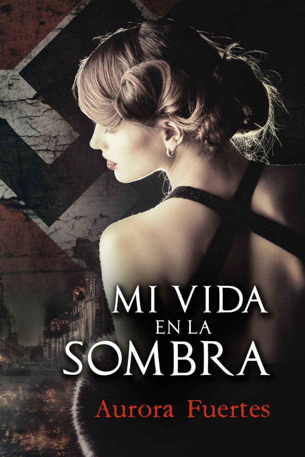 Mi vida en la sombra