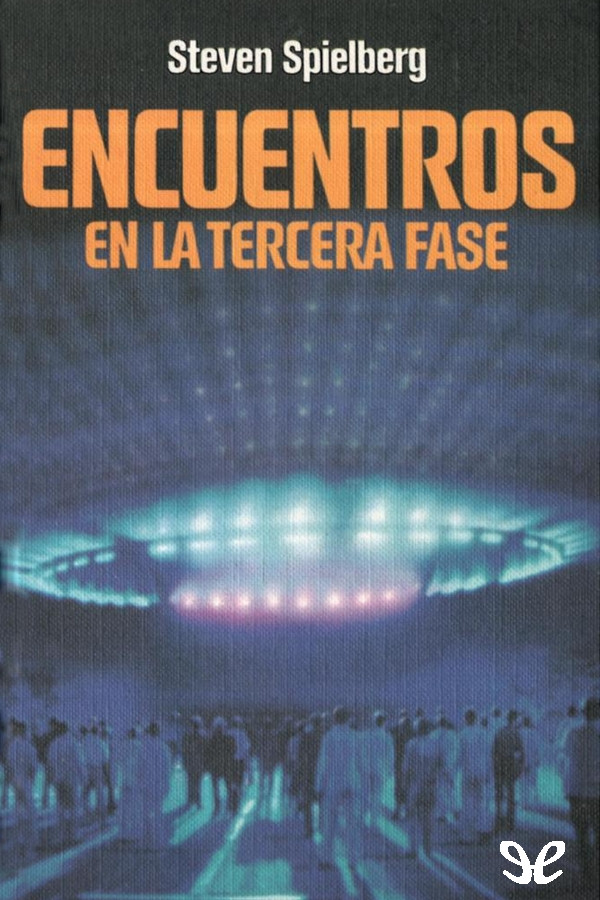 Encuentros en la tercera fase