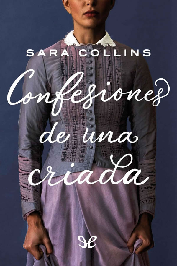 Confesiones de una criada