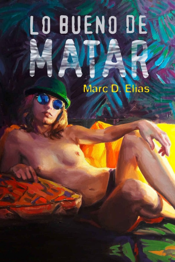 Lo bueno de matar