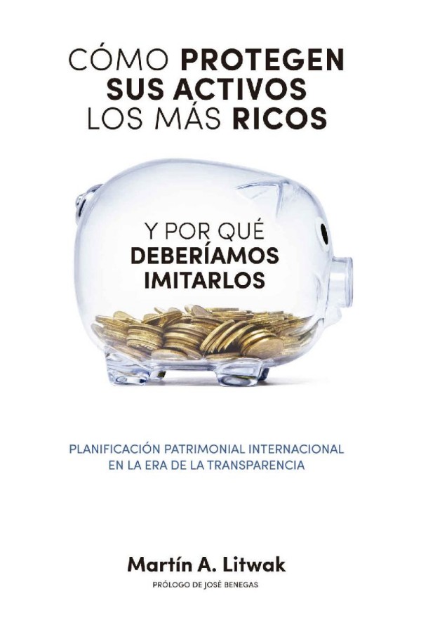 Como protegen sus activos los más ricos
