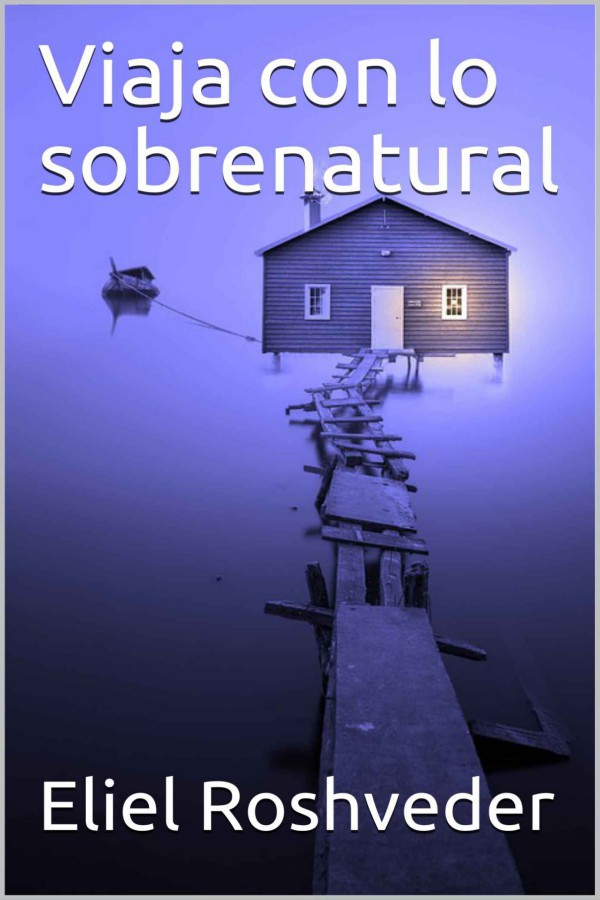 Viaja con lo sobrenatural