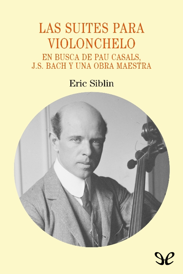 Las suites para violonchelo