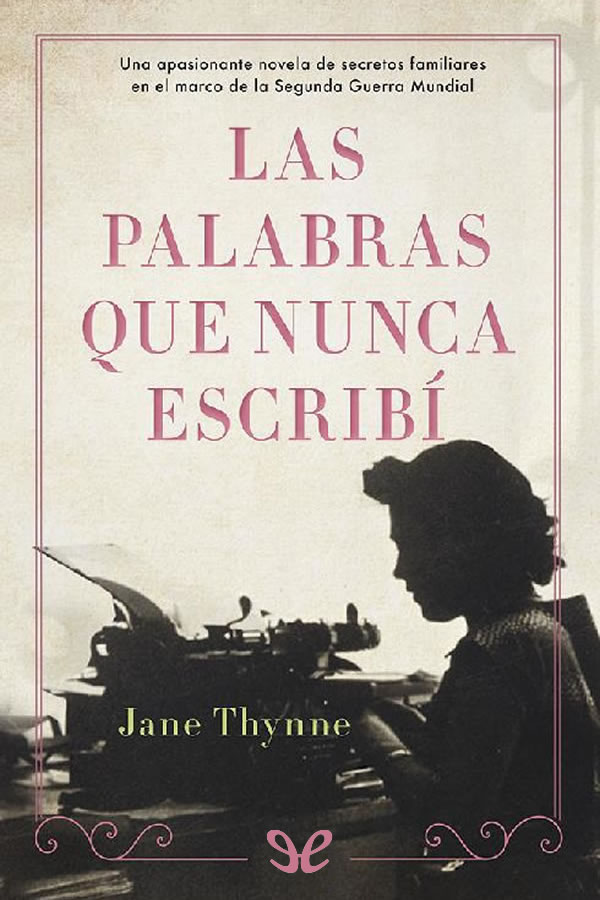 Las palabras que nunca escribí