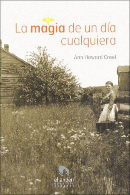 La magia de un día cualquiera