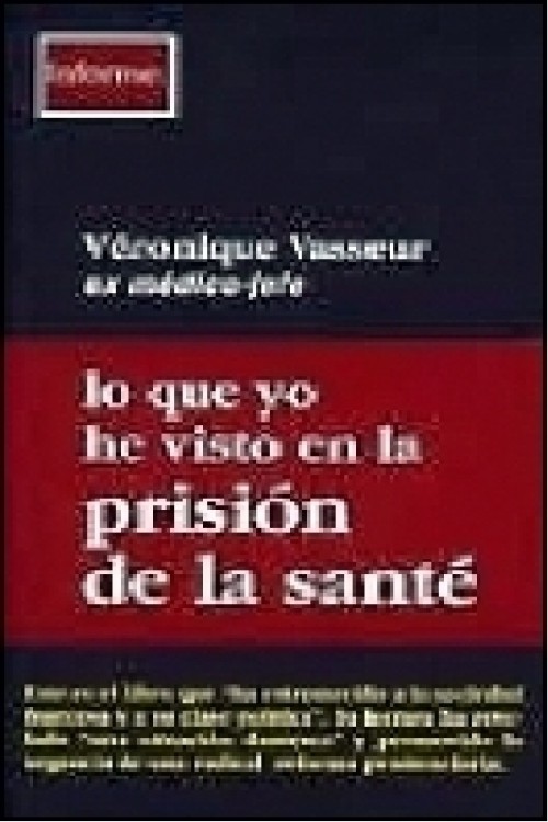 Lo que yo he visto en la prisión de la Santé
