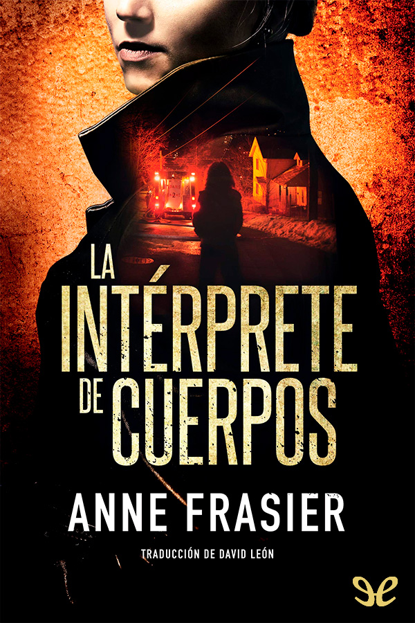 La intérprete de cuerpos