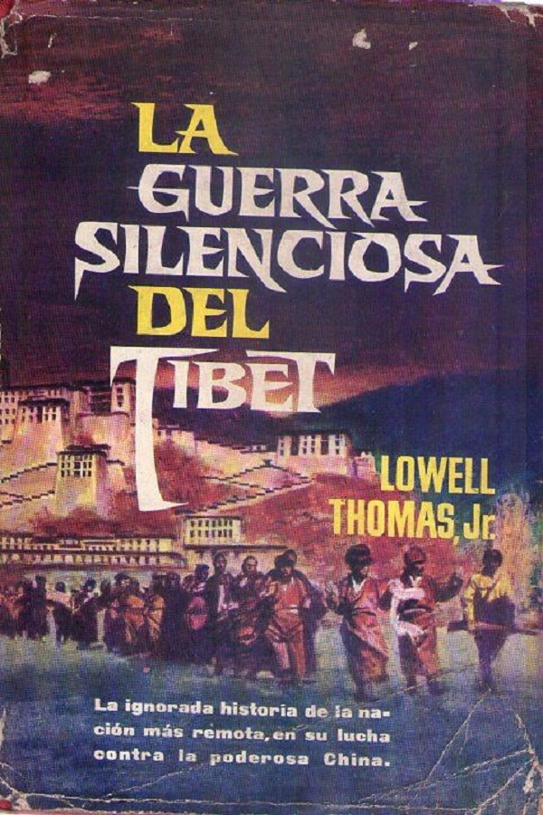 La guerra silenciosa del Ti­bet