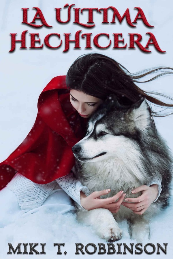 La última hechicera