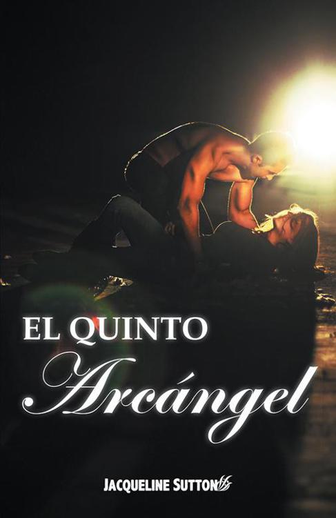 El quinto arcángel