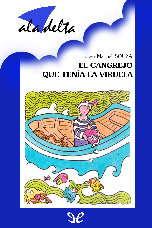El cangrejo que tenía la viruela
