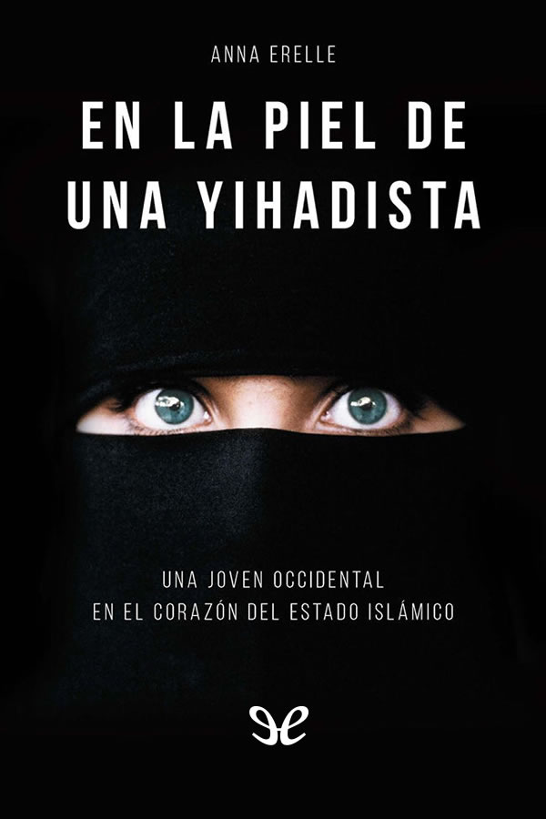 En la piel de una yihadista