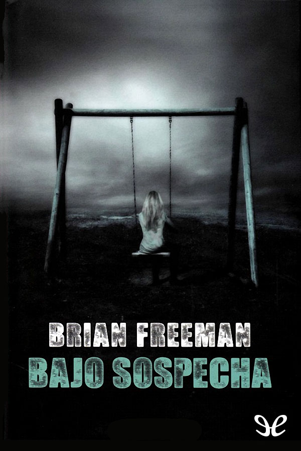 Bajo sospecha